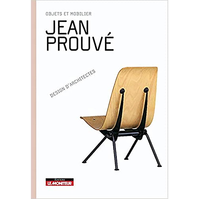 Jean Prouvé : objets et mobilier, le livre de Sandra Dachs