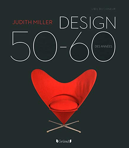 Design des années 50-60, le livre de Judith Miller